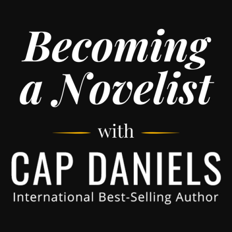 Becoming a Novelist with Cap Daniels