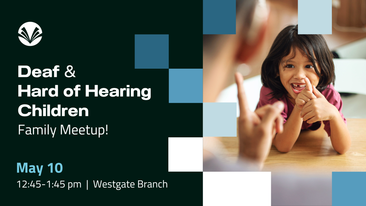 Deaf and Hard of hearing graphic-May 10